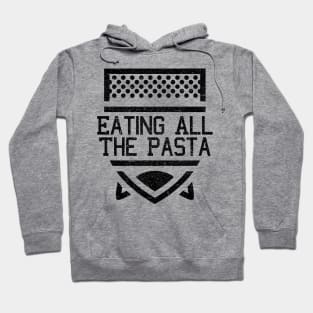 Eating All The Pasta College Team Hoodie